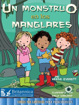 cover image of Un monstruo en los manglares (Monster in the Mangroves)